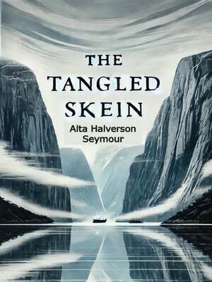 cover image of The Tangled Skein